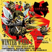 WINTER WARS 2 (feat. Cappadonna, Killah Priest, Shyheim, Young Dirty Bastard, LA the Darkman & Wu Tang Killa Beez) - Single