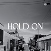 Hold On - Single