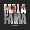 Mala Fama
