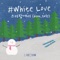 White Love (스키장에서) [feat. Layone] - LABOUM lyrics
