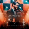 Tu És Fiel Senhor / Sou Feliz / Meu Tributo (Ao Vivo) - Single