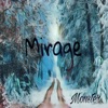 Mirage - Single