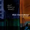 Tell Everybody (feat. TWLV Music) - For Tuesday lyrics