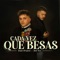 Cada Vez Que Besas artwork