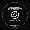 Rafa Calello - Tree in the Sun
