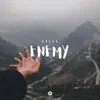 Enemy song lyrics