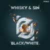 Whisky & Sin - Single