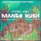 Mango Kush (feat. Stoma Emsi) - Cypha Killa lyrics