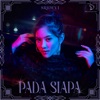 Pada Siapa - Single