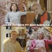 Jules Paymer - The Daughter That My Mother Wanted