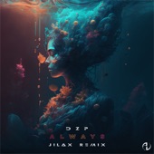 Always (Jilax Remix) artwork