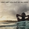 Can't Get You out of My Head - Single