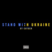 Cayden - Stand with Ukraine