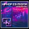 HipHop es mi DNA Vol. C