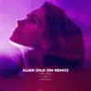 Stream & download Alien (Old Jim Remix) - Single