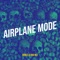Airplane Mode (feat. Joai Nej) - BONES lyrics