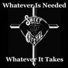 Whatever Is Needed, Whatever It Takes - Single