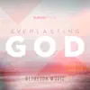 Sunday Praise Everlasting God (Live) album lyrics, reviews, download