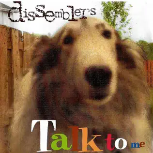 descargar álbum Dissemblers - Talk To Me