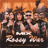 Mix Rossy War (Que Te Perdone Dios/Nunca Pense Llorar) artwork