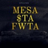 Mesa Sta Fwta - Single