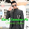 Sare Zamane Pe - Single