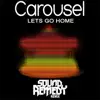 Let's Go Home (Remix) song lyrics