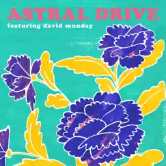 Hello It's Me (feat. David Munday) - Single by Astral Drive album reviews, ratings, credits