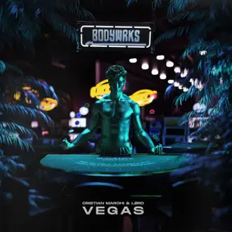 Vegas - Single by Cristian Marchi & LØRD album reviews, ratings, credits