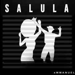 Salula - Single by EMMANUEL album reviews, ratings, credits
