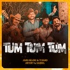 Tum Tum Tum - Single