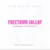 Freetown Jollof (feat. Masterkraft) song lyrics