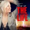 This Is the Life artwork