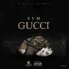 Gucci - Single album lyrics, reviews, download