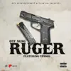 Stream & download Ruger (feat. Tay Capone) - Single