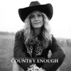 Country Enough - Single