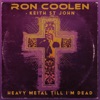 Heavy Metal Till I'm Dead (feat. Keith St John & Joey Concepcion) - Single, 2023