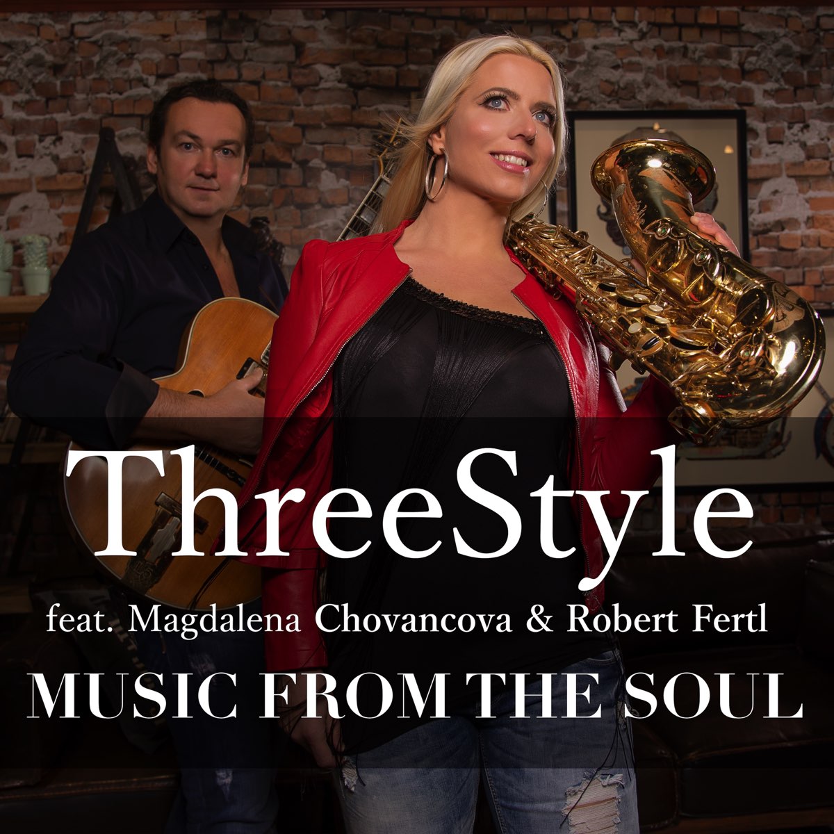 Music for the Soul (feat. Magdalena Chovancova & Robert Fertl) by Threestyle on Apple Music