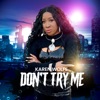 Don't Try Me - Single