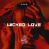 Wicked Love (Instrumental Trap) - Single album lyrics, reviews, download