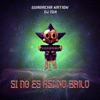 Si No Es Así No Bailo - Single