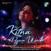 Deepshikha Raina - Kitna Pyara Wada