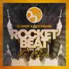 Stream & download RocketBeat