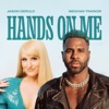 Hands On Me (feat. Meghan Trainor) - Single