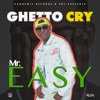 Ghetto Cry - Single