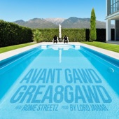 Avant Gawd (feat. Rome Streetz) - Single