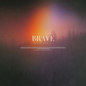 Brave (MVCA Remix) artwork