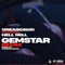 Gemstar (Remix) [feat. Hell Rell] - GREA8GAWD lyrics