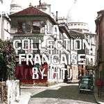 La Collection française by HTJ