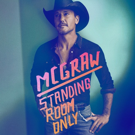 Art for Standing Room Only by Tim McGraw